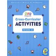 Art Express : Cross-Curricular Activities by Harcourt Brace Publishing, 9780153102134