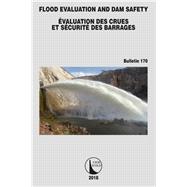 Flood Evaluation and Dam Safety by ICOLD; CIGB, 9781138492134