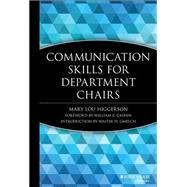 Communication Skills for Department Chairs by Higgerson, Mary Lou; Cashin, William E.; Gmelch, Walter H., 9781882982134