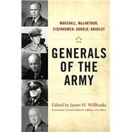 Generals of the Army by Willbanks, James H.; Sullivan, Gordon R., 9780813142135