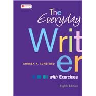 The Everyday Writer with Exercises by Lunsford, Andrea A., 9781319412135
