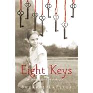 Eight Keys by LAFLEUR, SUZANNE, 9780375872136