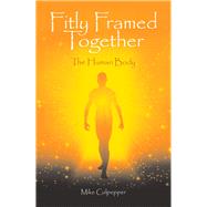 Fitly Framed Together by Culpepper, Mike, 9781973662136
