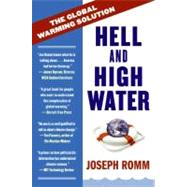 Hell and High Water by Romm, Joseph J., 9780061172137