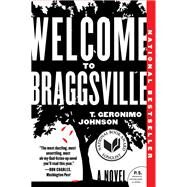 Welcome to Braggsville by Johnson, T. Geronimo, 9780062302137