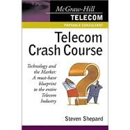 Telecom Crash Course by Shepard, Steven, 9780071382137