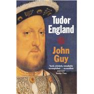 Tudor England by Guy, John, 9780192852137