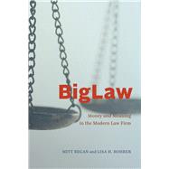 Biglaw by Regan, Mitt; Rohrer, Lisa H., 9780226742137