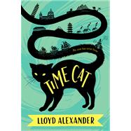 Time Cat The Remarkable Journeys of Jason and Gareth by Alexander, Lloyd, 9780312632137