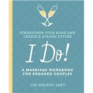 I Do! by Walkup, Jim, 9781641522137