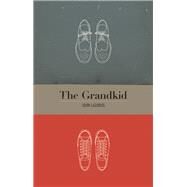 The Grandkid by Lazarus, John, 9781770912137