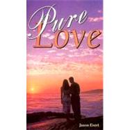 Pure Love by Evert, Jason, 9781888992137