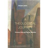 A Theological Journey by LaFont, Ghislain, 9780814652138
