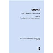 Sudan: State, Capital and Transformation by Unknown, 9781138212138