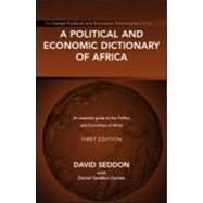 A Political and Economic Dictionary of Africa by Seddon; David, 9781857432138