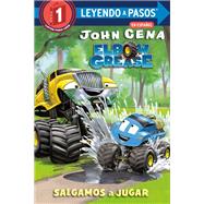 Salgamos a jugar  (Get Out and Play Spanish Edition) (Elbow Grease) by Cena, John; Aikins, Dave, 9780593572139