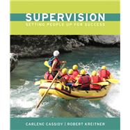 Supervision Setting People Up for Success by Cassidy, Charlene; Kreitner, Bob, 9780618862139