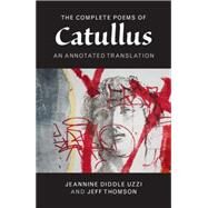 The Poems of Catullus by Catullus; Uzzi, Jeannine Diddle; Thomson, Jeffrey, 9781107682139