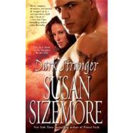 Dark Stranger by Sizemore, Susan, 9781416562139