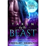 Taken by the Beast A Steamy Paranormal Romance Spin on Beauty and the Beast by Hamilton, Rebecca; Kressley, Conner, 9781949112139