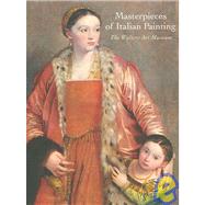 Masterpieces of Italian Painting : The Walters Art Museum by Hansen, Morten Steen, 9781904832140