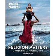 Religion Matters by Stephen Prothero, 9781324062141