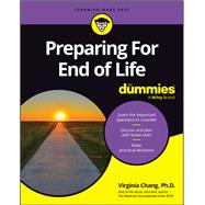 Preparing For End of Life For Dummies by Chang, Virginia, 9781394362141