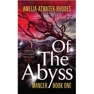 ABYSS                       MM by ATWATER-RHODES AMELIA, 9780062562142