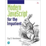 Modern JavaScript for the Impatient by Horstmann, Cay S., 9780136502142