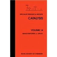 Catalysis by Spivey, J. J.; Resasco, Daniel E. (CON); Dixon, Anthony G. (CON); Boudart, Michel (CON), 9780854042142