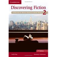 Discovering Fiction 2 by Kay, Judith; Gelshenen, Rosemary, 9781107622142