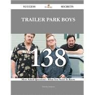 Trailer Park Boys: 138 Most Asked Questions on Trailer Park Boys - What You Need to Know by Simpson, Timothy, 9781488882142