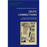 Celtic Connections by Maley, Willy; O'Malley-Younger, Alison, 9783034302142