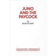 Juno and the Paycock by O'Casey, Sean, 9780573012143