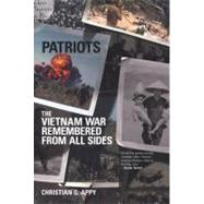 Patriots The Vietnam War Remembered from All Sides by Appy, Christian G., 9780670032143