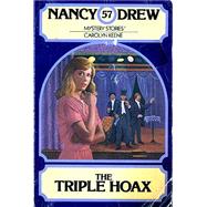The Triple Hoax by Carolyn Keene, 9780689872143