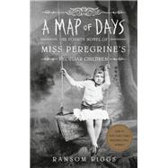 A Map of Days by Riggs, Ransom, 9780735232143