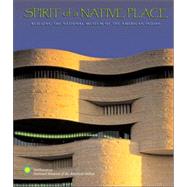 Spirit of a Native Place by Spruce, Duane Blue, 9780792282143