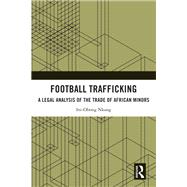 Football Trafficking by Ini-Obong Nkang, 9781032442143