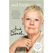 And Furthermore by Dench, Judi, 9781250002143