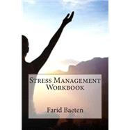 Stress Management Workbook by Baeten, Farid D., 9781503302143