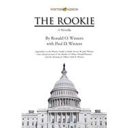 The Rookie by Winters, Ronald O.; Winters, Paul (CON), 9781984552143