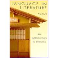 Language in Literature by Toolan; Michael, 9780340662144