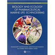 Biology and Ecology of Pharmaceutical Marine Life by Santhanam, Ramasamy; Ramesh, Santhanam; David, Sheba Rani Nakka, 9780367182144