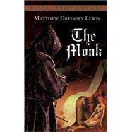 The Monk by Lewis, Matthew Gregory, 9780486432144