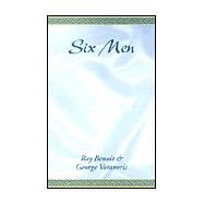 Six Men by Benoit, Ray, 9780738812144