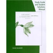 Study Guide with Student Solutions Manual for McMurry's Organic Chemistry, 9th by McMurry, John E., 9781305082144