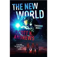 The New World by Scott K. Andrews, 9781444752144