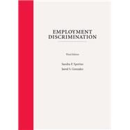 Employment Discrimination by Sperino, Sandra F.; Gonzalez, Jarod S., 9781531012144