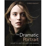 The Dramatic Portrait by Knight, Chris, 9781681982144